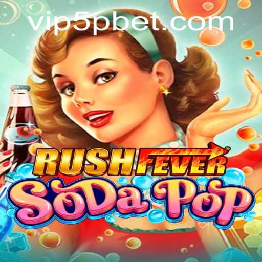 RushFeverSodaPop: Dive into the Vibrant World of Juicy Adventures
